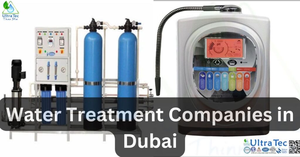 Water Treatment Companies in Dubai , UAE