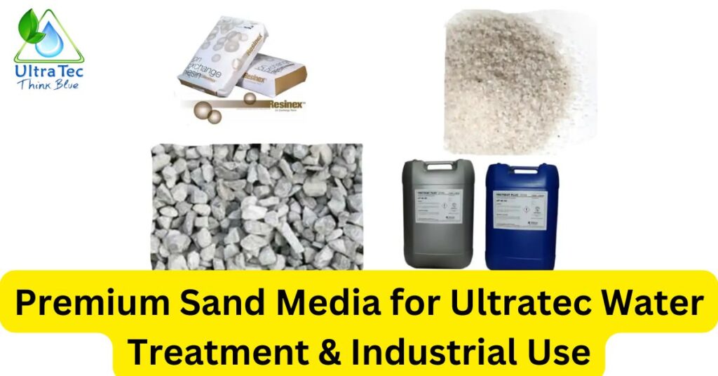 Premium Sand Media for Ultratec Water Treatment & Industrial Use